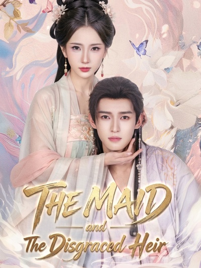 The Maid and the Disgraced Heir poster