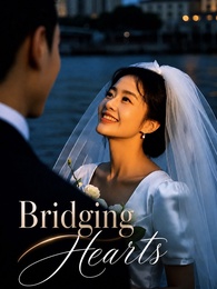 Bridging Hearts