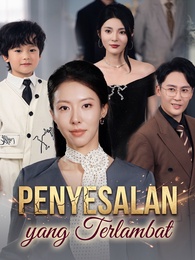 Penyesalan yang Terlambat