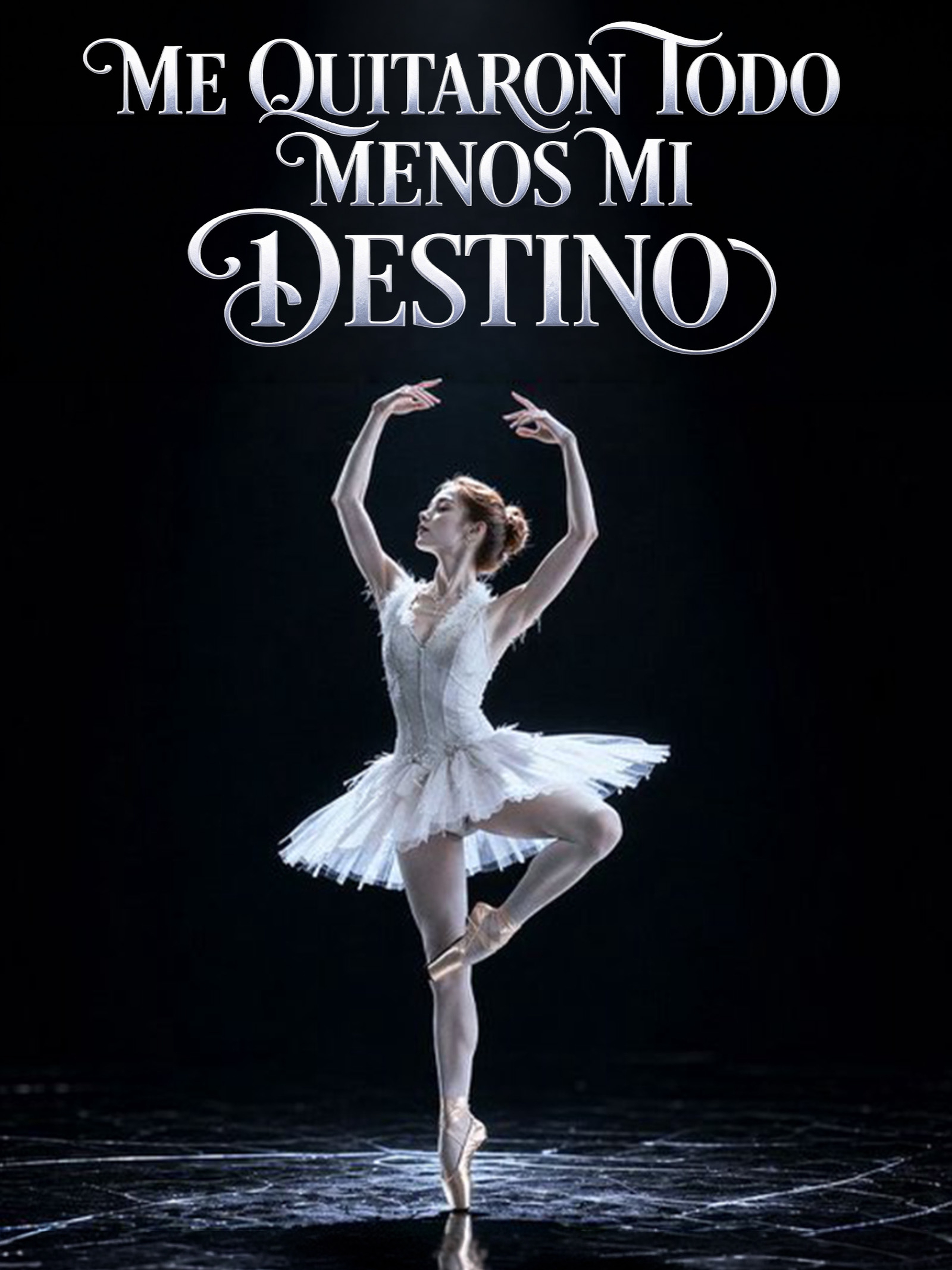 Me Quitaron Todo Menos Mi Destino