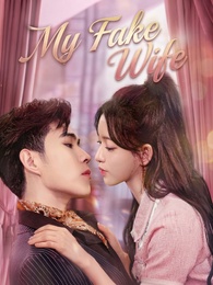 My Fake Wife