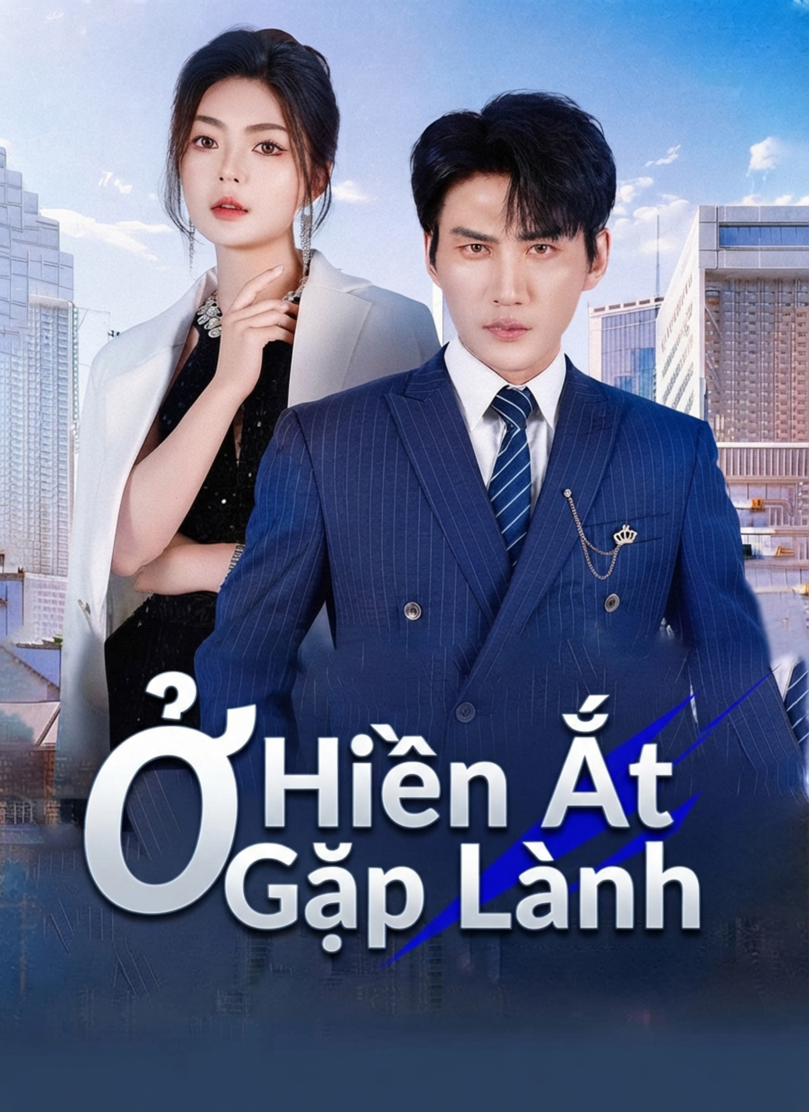 Ở Hiền Ắt Gặp Lành