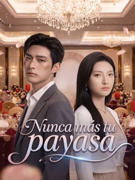 Nunca más tu payasa