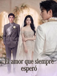 El amor que siempre esperó