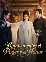 Renacer entre el Poder y el Honor