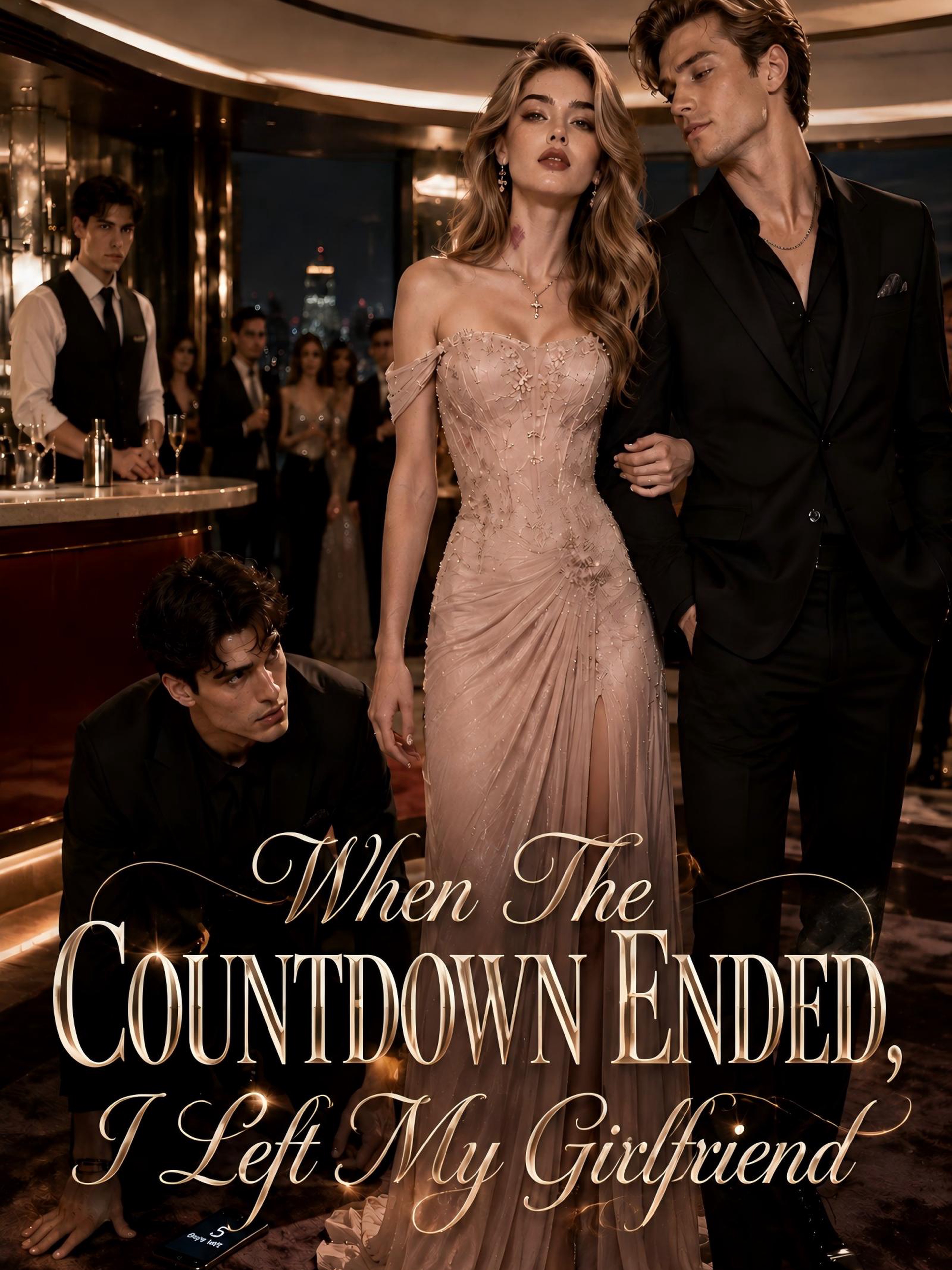 When The Countdown Ended, I Left My Girlfriend