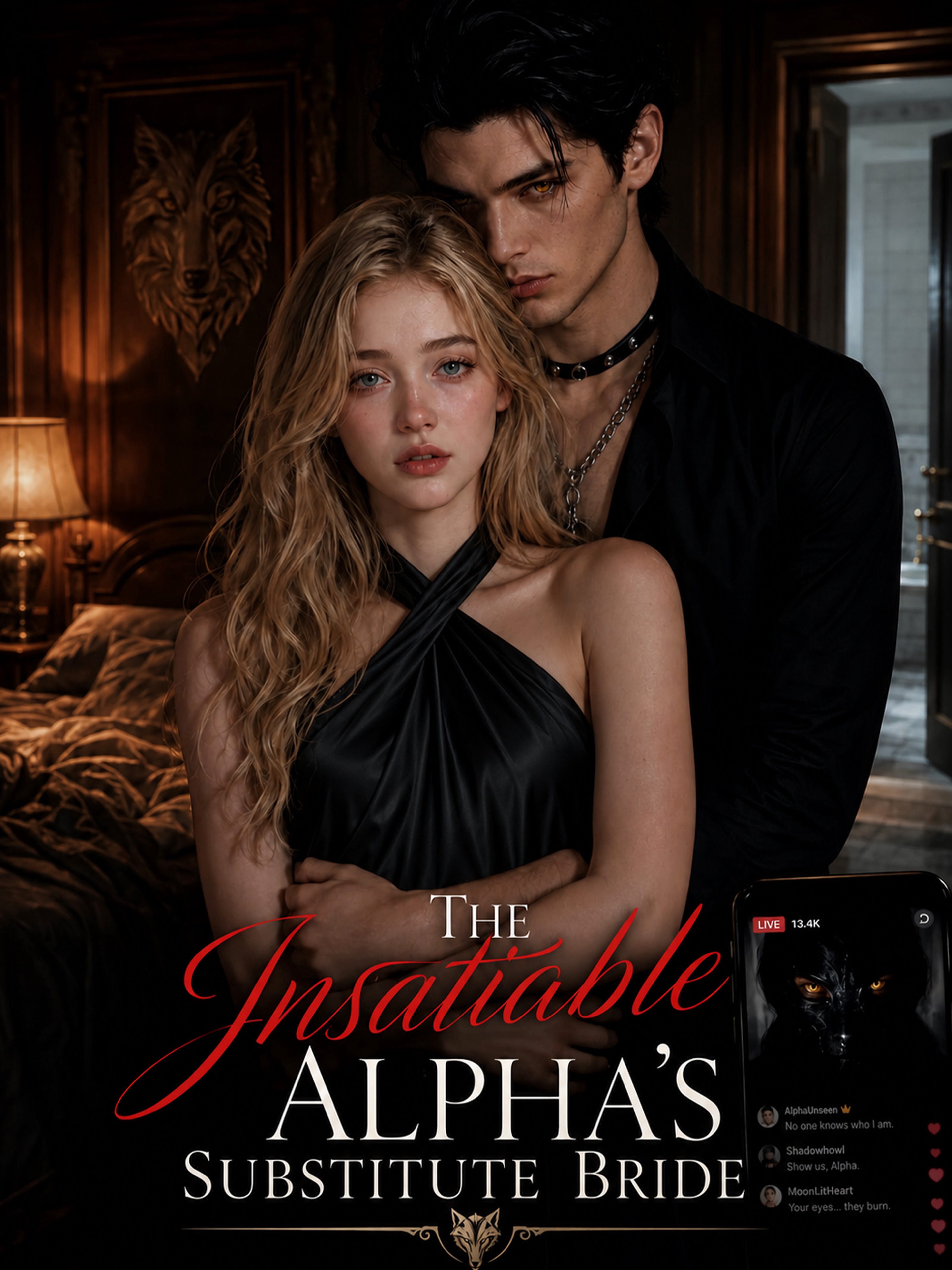 The Insatiable Alpha's Substitute Bride