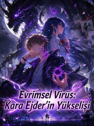 [Dublajlı] Evrimsel Virüs: Kara Ejder'in Yükselişi
