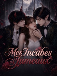 [Doublé]Mes Incubes Jumeaux