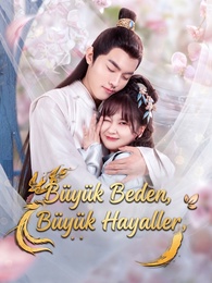 Büyük Beden, Büyük Hayaller
