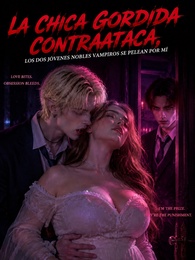 La chica gordida contraataca, los dos jóvenes nobles vampiros se pelean por mí