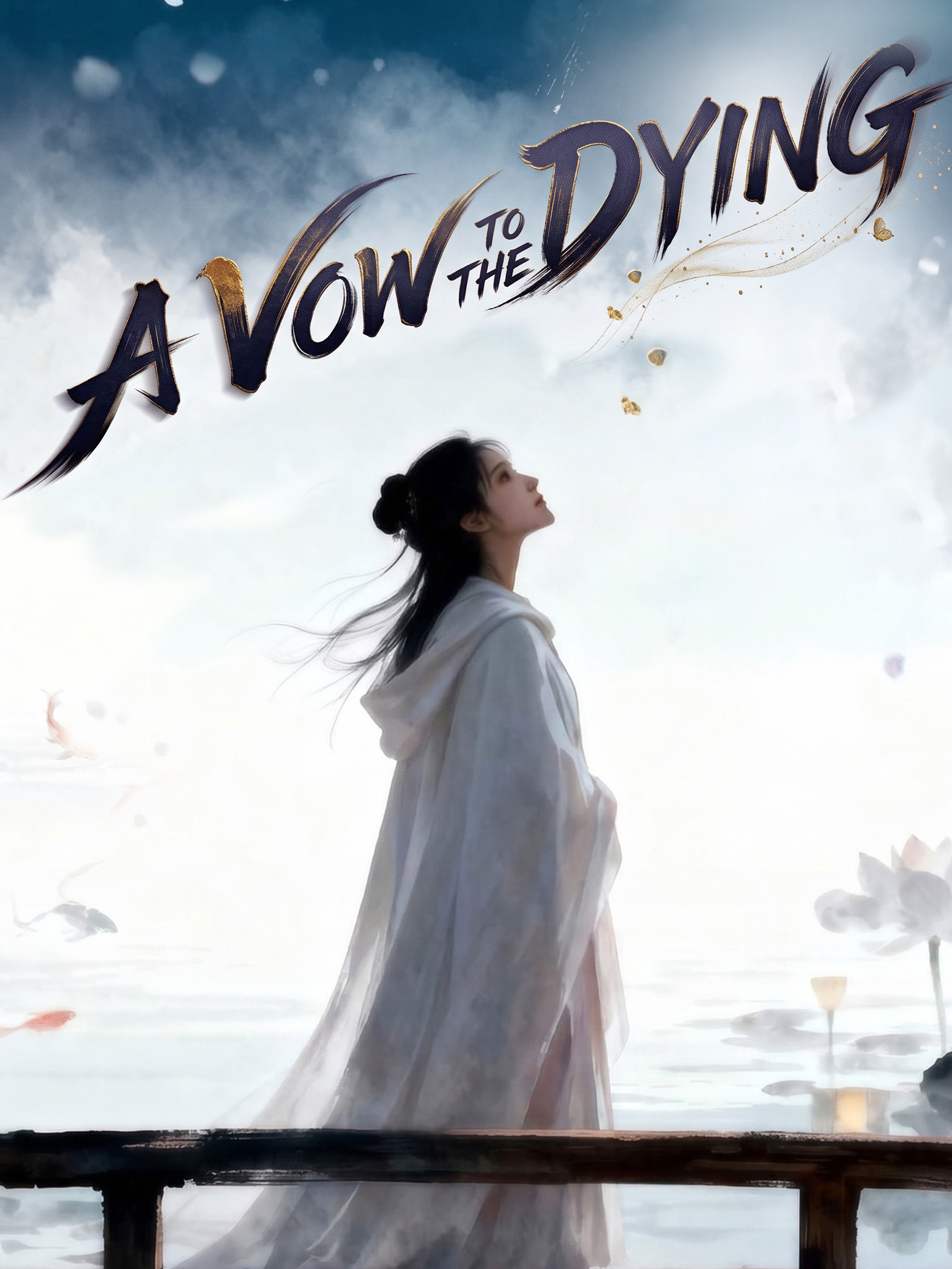 A Vow to the Dying