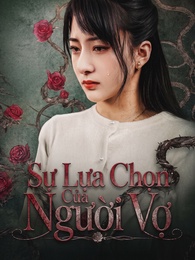 Sự Lựa Chọn Của Người Vợ