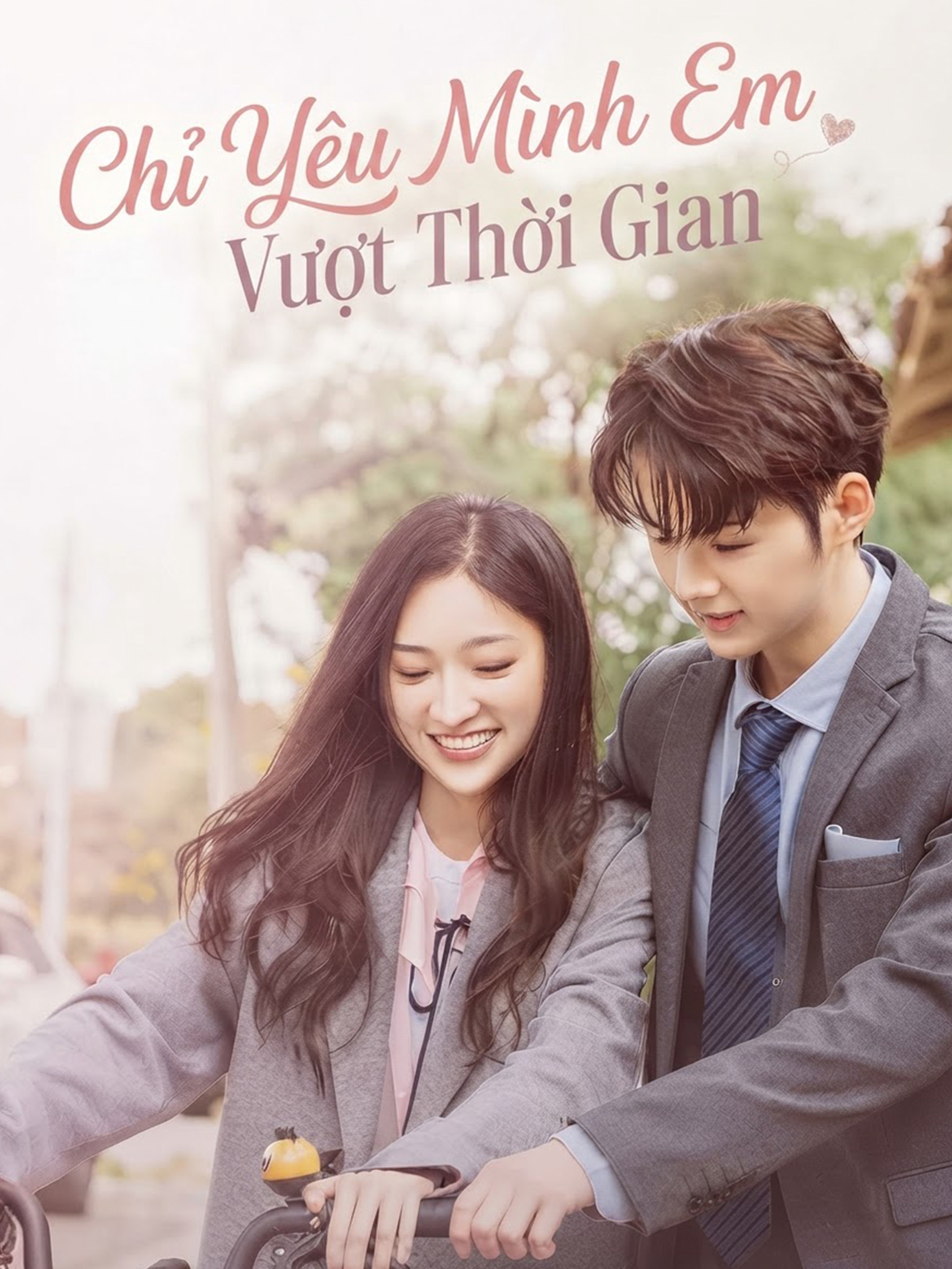 Chỉ Yêu Mình Em Vượt Thời Gian