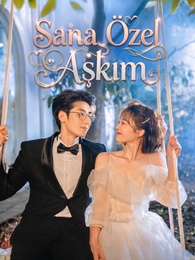 Sana Özel Aşkım