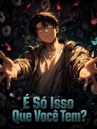 [Dublado]É Só Isso Que Você Tem?