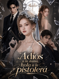 Adiós a la dama, hola a la pistolera