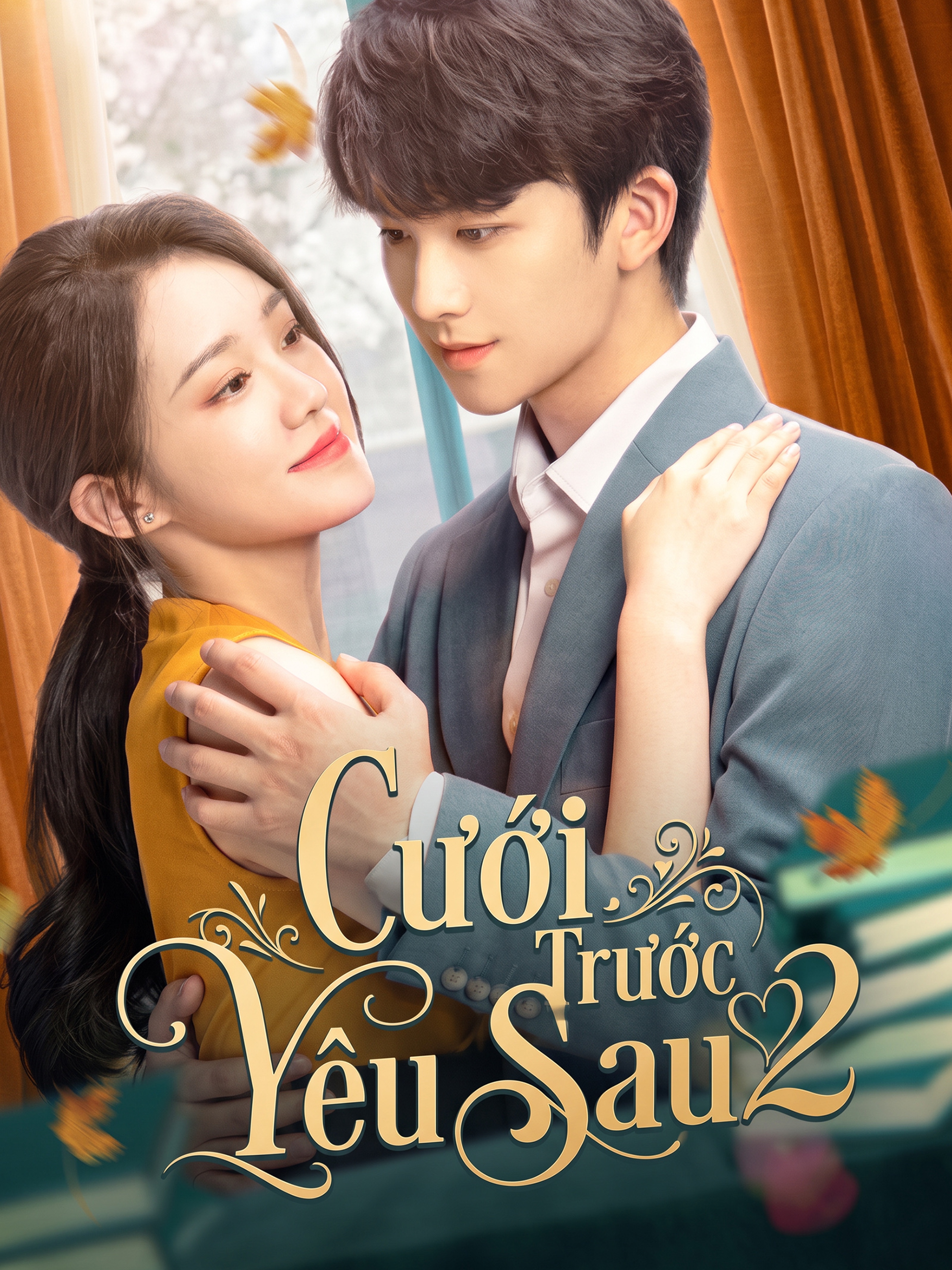 Cưới Trước Yêu Sau