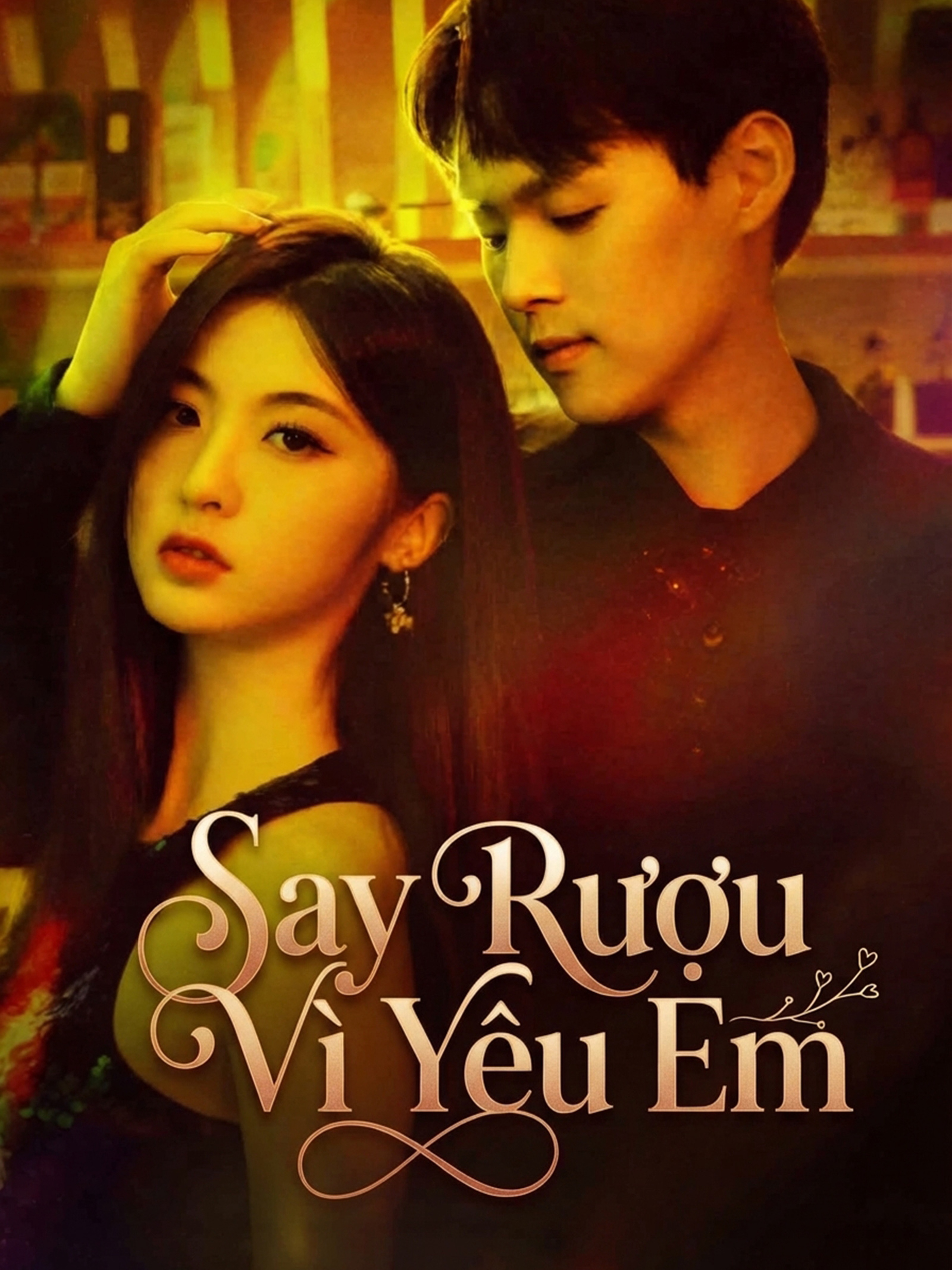 Say Rượu Vì Yêu Em