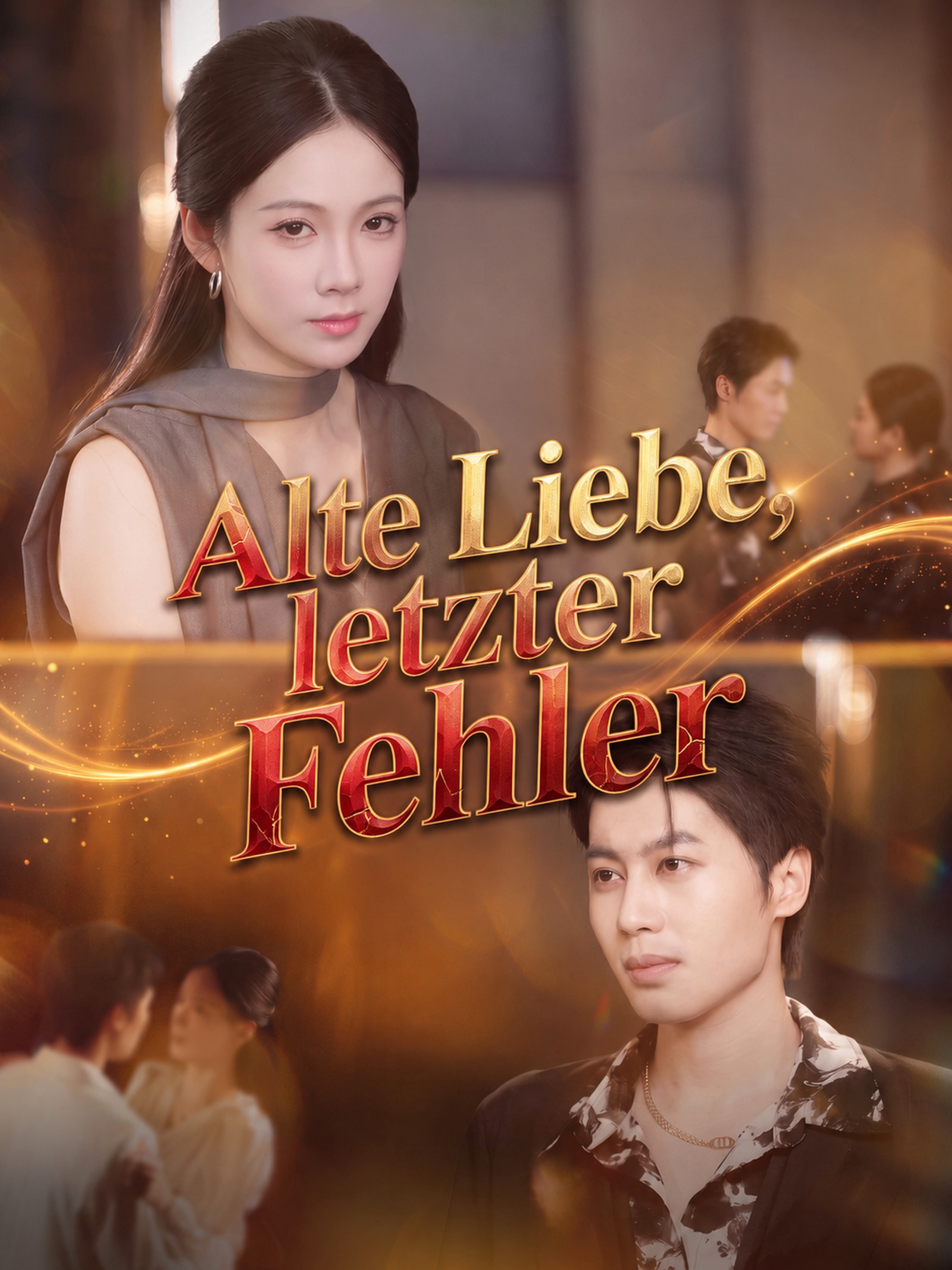 Alte Liebe, letzter Fehler (Synchron)