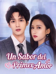 Un Sabor del Primer Amor