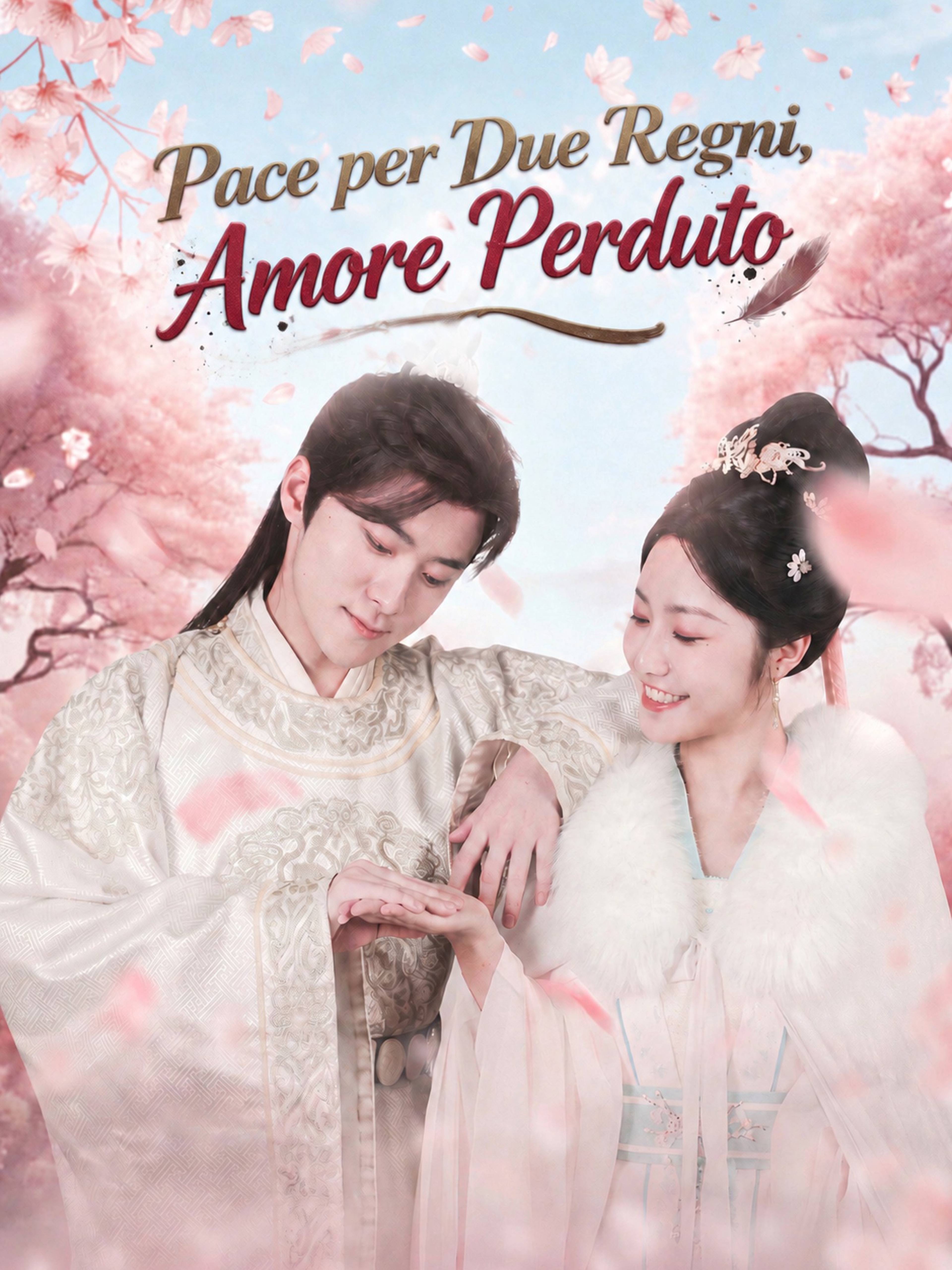 Pace per Due Regni, Amore Perduto (Doppiato)