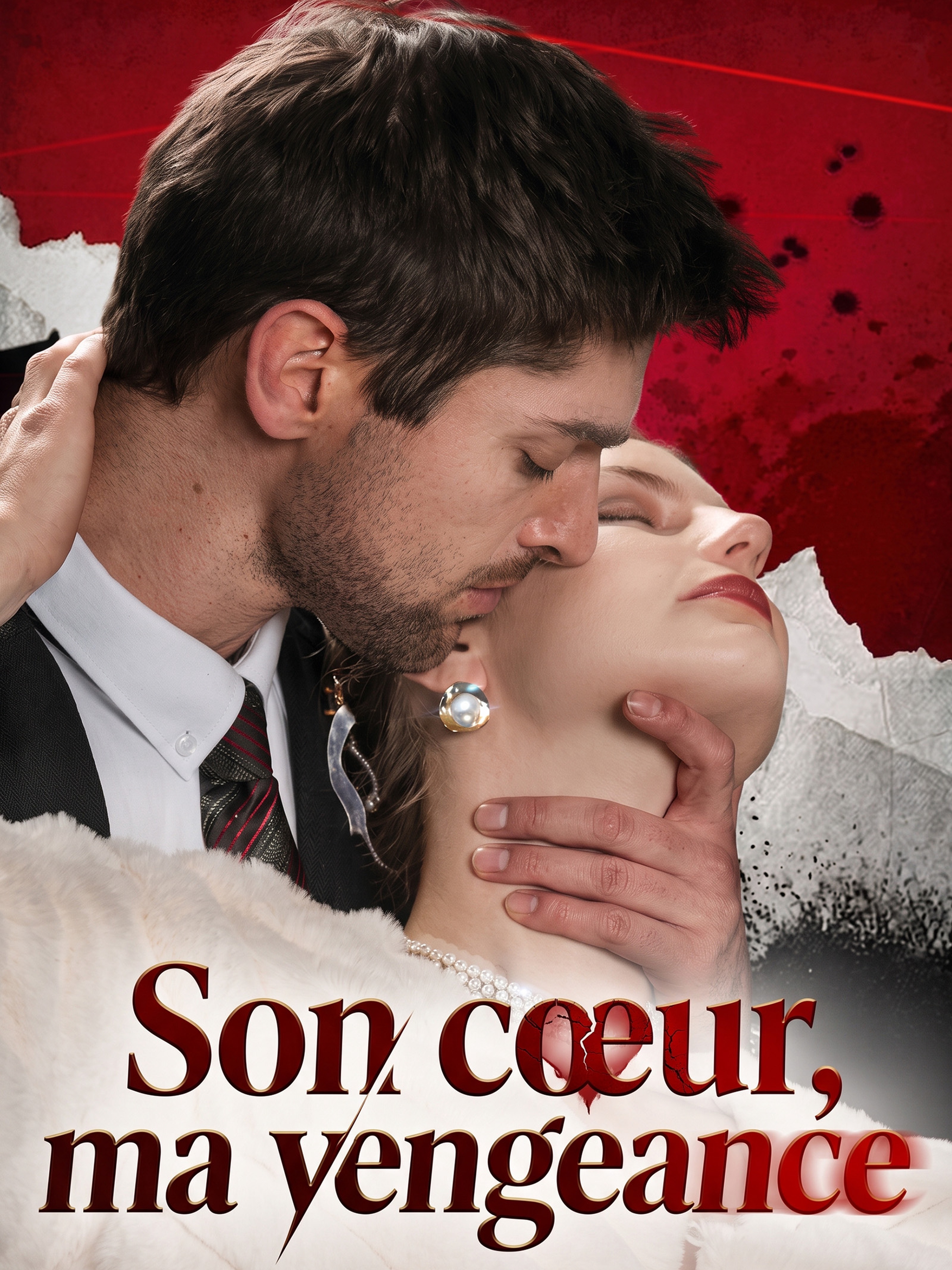 Son cœur, ma vengeance (Doublé)
