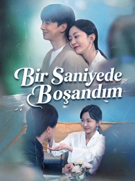 [Dublajlı]Bir Saniyede Boşandım