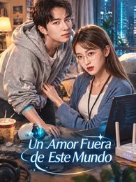  Un Amor Fuera de Este Mundo