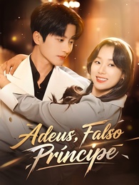 [Dublado]Adeus, Falso Príncipe